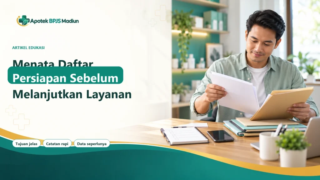 Ilustrasi untuk Menata Daftar Persiapan Sebelum Melanjutkan Layanan